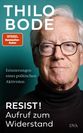 Thilo Bodes neues Buch ist in der Deutsche Verlags-Anstalt (DVA) erschienen.