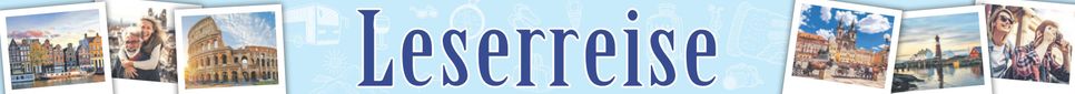 Leserreisen